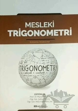 Mesleki Trigonometri – Atilla Karabacak, Murat Yakar, Şafak Fidan – Atlas Akademi kitap kapağı