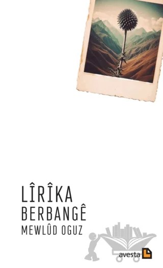 Lîrîka Berbangê – Mewlud Oguz – Avesta Yayınları kitap kapağı