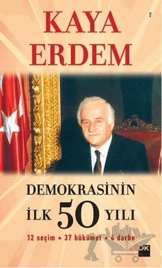 Demokrasinin İlk 50 Yılı – Kaya Erdem – Doğan Kitap kitap kapağı