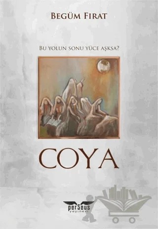 Coya – Begüm Fırat – Perseus kitap kapağı