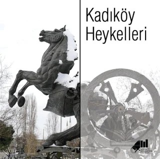 Kadıköy Heykelleri – Kolektif – Kadıköy Belediyesi Kültür Yayınları kitap kapağı