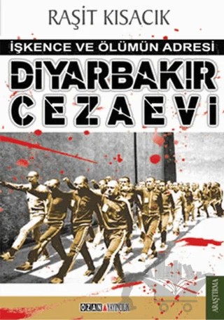 Diyarbakır Cezaevi – Raşit Kısacık – Ozan Yayıncılık kitap kapağı