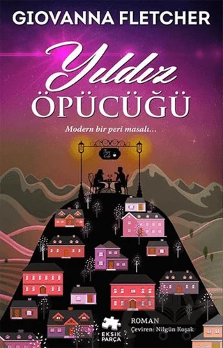 Yıldız Öpücüğü – Giovanna Fletcher – Eksik Parça Yayınları kitap kapağı