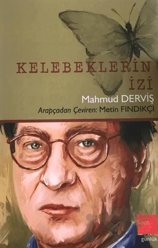 Kelebeklerin İzi – Mahmud Derviş – Kaos Çocuk Parkı Yayınları kitap kapağı