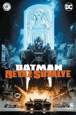 Batman Beyaz Şövalye Sayı 6 – Sean Murphy – JBC Yayıncılık kitap kapağı