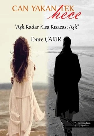 Can Yakan Tek Hece – Emre Çakır – İkinci Adam Yayınları kitap kapağı