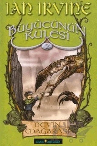 Büyücünün Kulesi 2. Kitap Devin Mağarası – Ian Irvine – Turkuvaz Kitap kitap kapağı