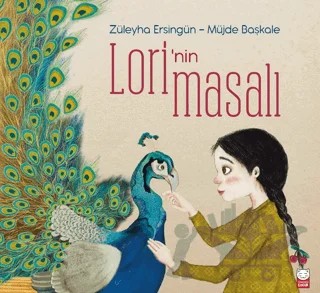 Lori'nin Masalı – Züleyha Ersingün – Kırmızı Kedi Çocuk kitap kapağı