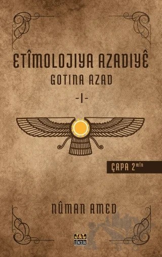 Etîmolojiya Azadiyê 1 – Numan Amed – J&J Yayınları kitap kapağı