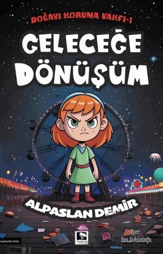 Geleceğe Dönüşüm – Alpaslan Demir – Çınaraltı Yayınları kitap kapağı