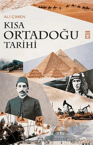Kısa Ortadoğu Tarihi – Ali Çimen – Timaş Tarih kitap kapağı