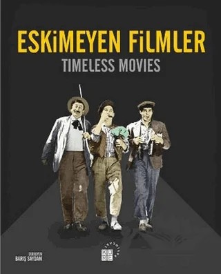 Eskimeyen Filmler – Kolektif – Küre Yayınları kitap kapağı