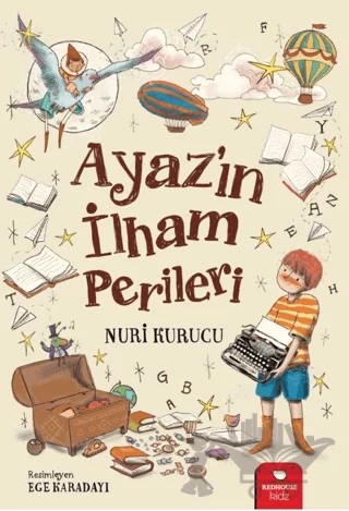 Ayaz'ın İlham Perileri – Nuri Kurucu – Redhouse Kidz Yayınları kitap kapağı