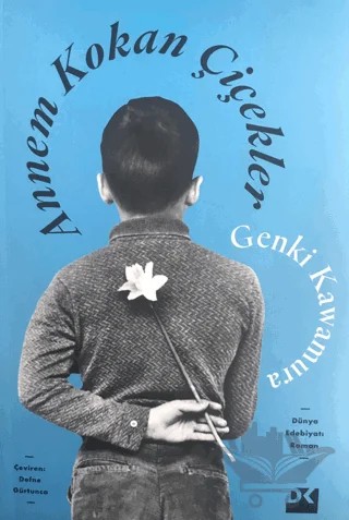 Annem Kokan Çiçekler – Genki Kawamura – Doğan Kitap kitap kapağı