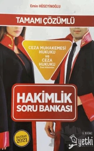 Ceza Muhakemesi Hukuku ve Ceza Hukuku Hakimler Soru Bankası 2021 – Emin Hüseyinoğlu – Yetki Yayınları kitap kapağı