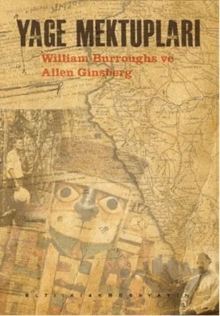 Yage Mektupları – Allen Ginsberg, William S. Burroughs – Altıkırkbeş Yayınları kitap kapağı