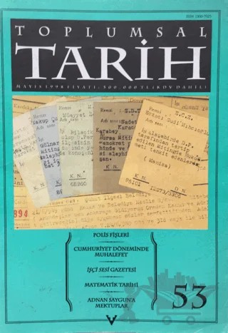 Toplumsal Tarih Dergisi Sayı: 53 – Tarih Vakfı Yurt Yayınları - Toplumsal Tarih Dergisi kitap kapağı