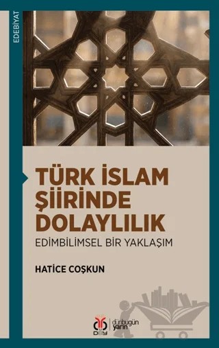 Türk İslam Şiirinde Dolaylılık: Edimbilimsel Bir Yaklaşım – Hatice Coşkun – DBY Yayınları kitap kapağı