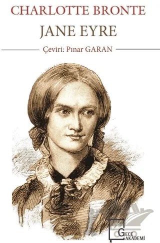 Jane Eyre – Charlotte Bronte – Gece Akademi kitap kapağı