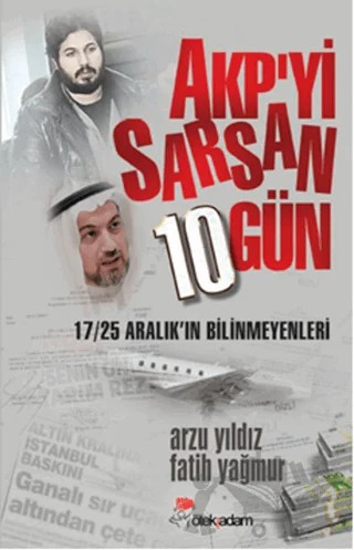 AKP’yi Sarsan 10 Gün – Arzu Yıldız, Fatih Yağmur – Öteki Adam Yayınları kitap kapağı