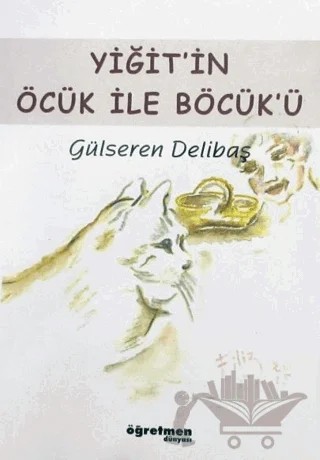 Yiğit'in Öcük İle Böcük'ü – Gülseren Delibaş – Yazarın Kendi Yayını - Gülseren Delibaş kitap kapağı
