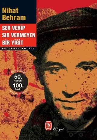 Ser Verip Sır Vermeyen Bir Yiğit – Nihat Behram – Tekin Yayınevi kitap kapağı