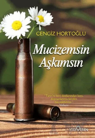 Mucizemsin Aşkımsın – Cengiz Hortoğlu – Yediveren Yayınları kitap kapağı