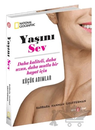 Yaşını Sev – Barbara Hannah Grufferman – Beta Kitap kitap kapağı