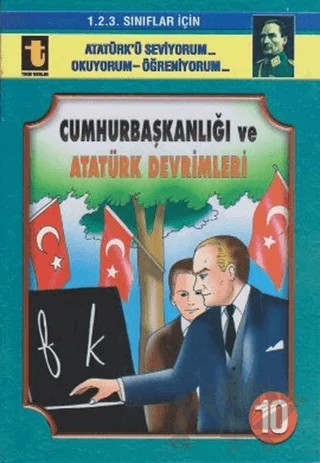 Cumhurbaşkanlığı ve Atatürk Devrimleri – Yalçın Toker – Toker Yayınları kitap kapağı