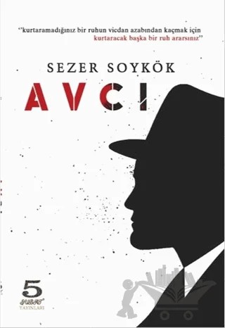 Avcı – Sezer Soykök – 5 Şubat Yayınları kitap kapağı