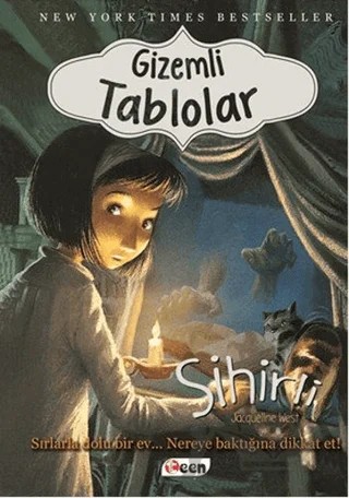 Gizemli Tablolar - Sihirli – Jacqueline West – Teen Yayıncılık kitap kapağı