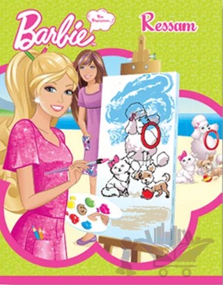 Barbie - Ben Büyünce - Ressam – Kolektif – Doğan Egmont Yayıncılık kitap kapağı