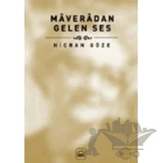 Maveradan Gelen Ses – Hicran Göze – Kubbealtı Neşriyatı Yayıncılık kitap kapağı