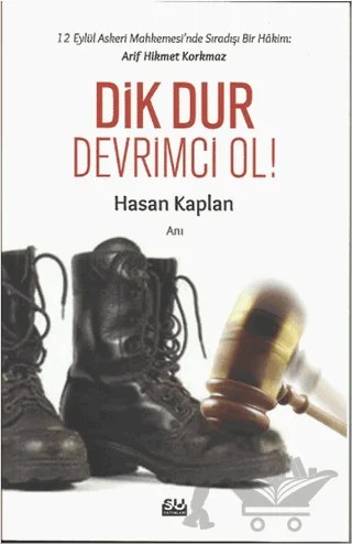 Dik Dur Devrimci Ol – Hasan Kaplan – Su Yayınevi kitap kapağı