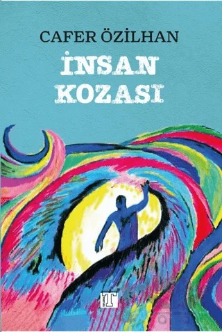 İnsan Kozası – Cafer Özilhan – Toplumsal Kitap kitap kapağı