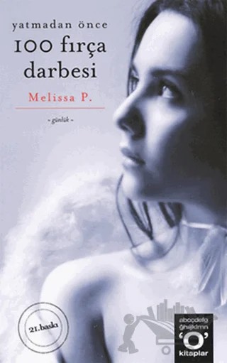 Yatmadan Önce 100 Fırça Darbesi – Melissa Panarello – Okuyan Us Yayınları kitap kapağı