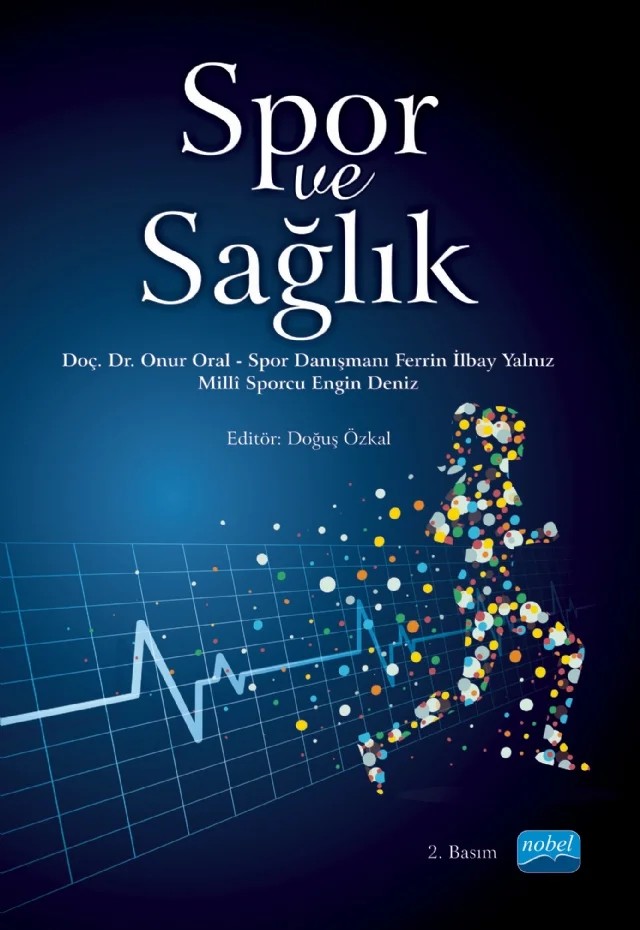 Spor ve Sağlık – Onur Oral, Ferrin İlbay Yalnız, Engin Deniz – Nobel Akademik Yayıncılık kitap kapağı