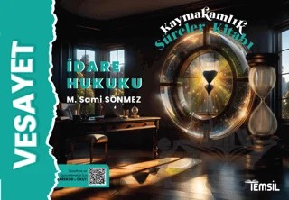 Vesayet İdare Hukuku Kaymakamlık Süreler Kitabı – Sami Sönmez – Temsil Kitap kitap kapağı