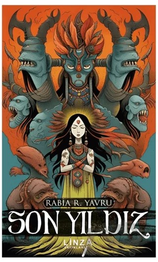 Son Yıldız – Rabia R. Yavru – Linza Yayınları kitap kapağı