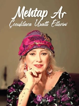 Mehtap Ar Çocuklara Uzattı Ellerini – Mehtap Ar – Tekin Yayınevi kitap kapağı