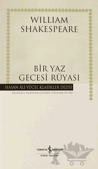 Bir Yaz Gecesi Rüyası – William Shakespeare – İş Bankası Kültür Yayınları kitap kapağı