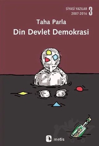 Din Devlet Demokrasi – Taha Parla – Metis Yayınları kitap kapağı