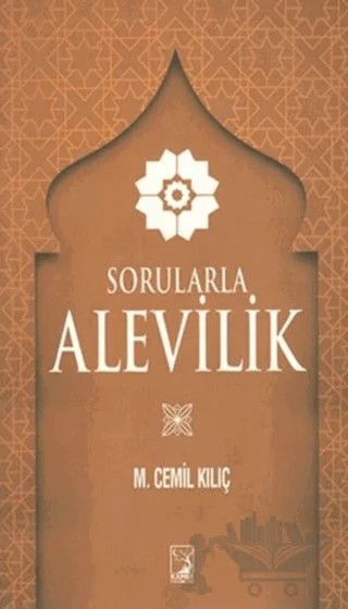 Sorularla Alevilik – Mustafa Cemil Kılıç – Kamer Yayınları kitap kapağı