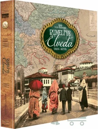 Rumeli’ye Elveda – Taha Akyol – Boyut Yayın Grubu kitap kapağı