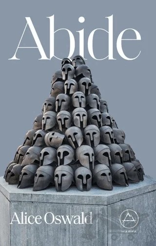 Abide – Alice Oswald – Harfa Yayınları kitap kapağı