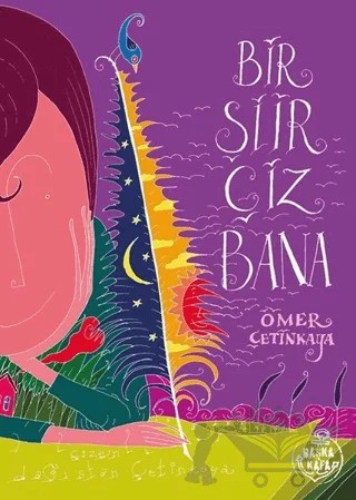 Bir Şiir Çiz Bana – Ömer Çetinkaya – Başka Kafa Yayınları kitap kapağı