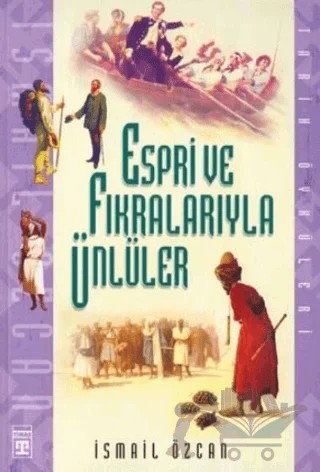 Espri ve Fıkralarıyla Ünlüler – İsmail Özcan – Genç Timaş kitap kapağı