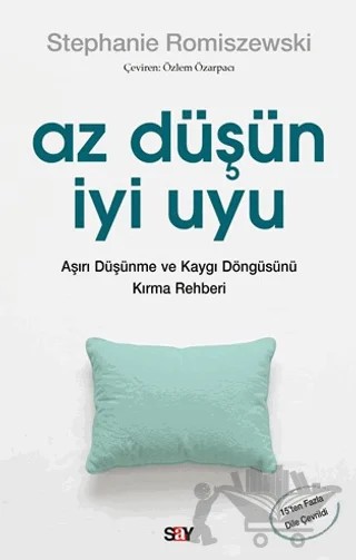 Az Düşün İyi Uyu – Stephanie Romiszewski – Say Yayınları kitap kapağı