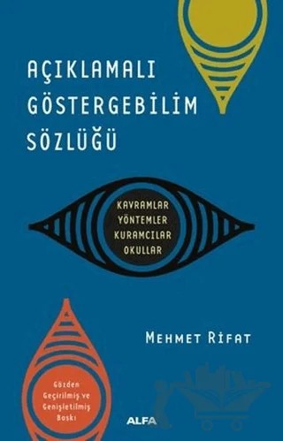Açıklamalı Göstergebilim Sözlüğü – Mehmet Rıfat – Alfa Yayınları kitap kapağı