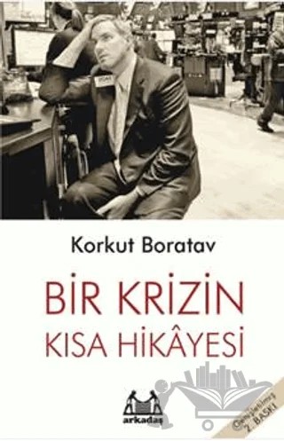 Bir Krizin Kısa Hikayesi – Korkut Boratav – Arkadaş Yayınları kitap kapağı